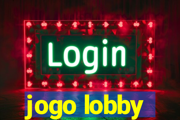 jogo lobby